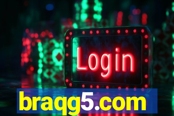 braqg5.com