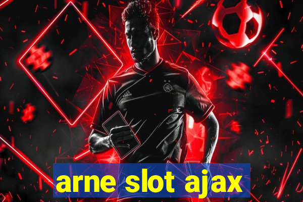 arne slot ajax