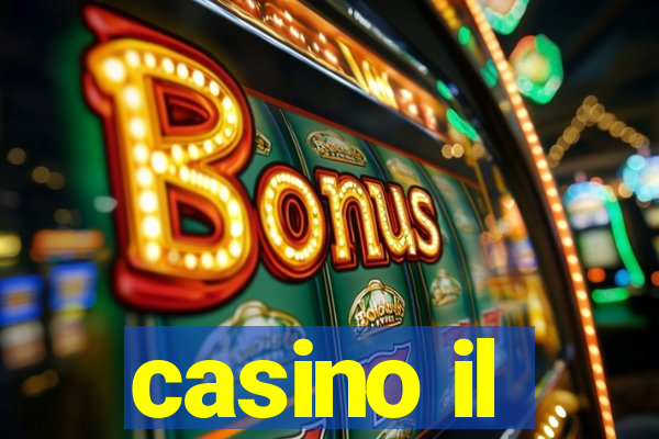 casino il