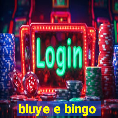 bluye e bingo