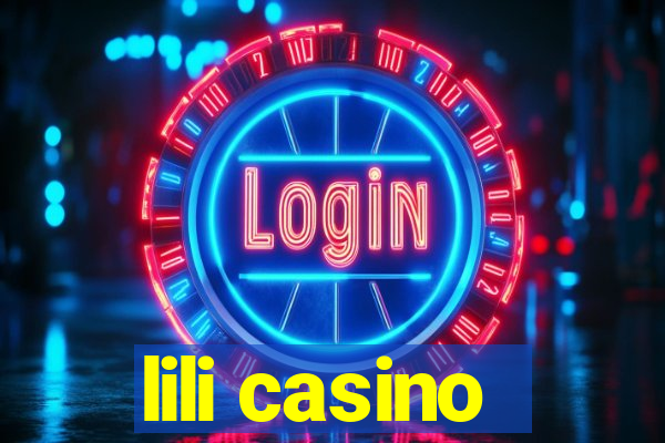 lili casino