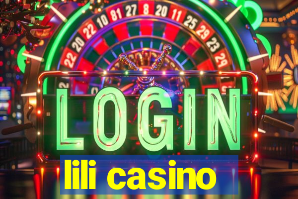 lili casino