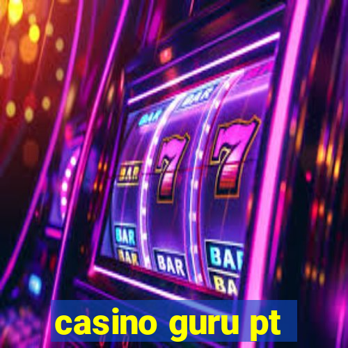 casino guru pt