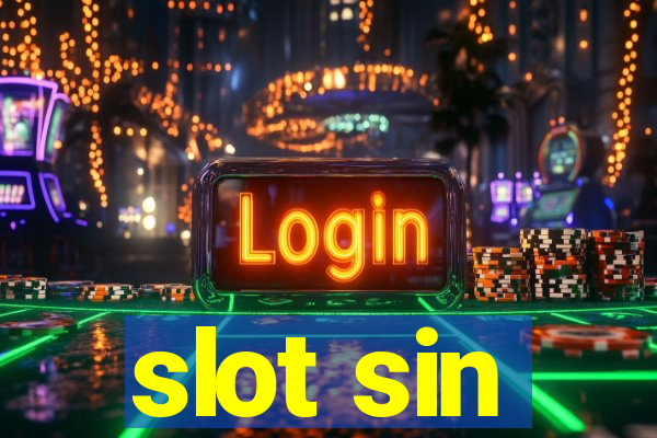 slot sin