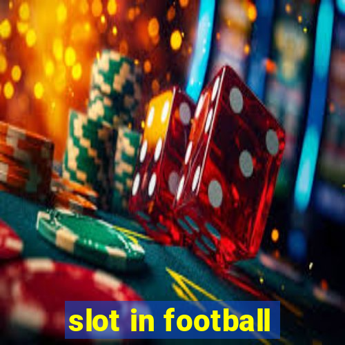 slot in football