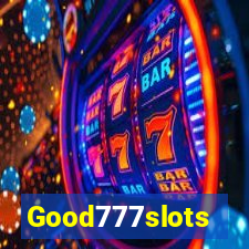 Good777slots