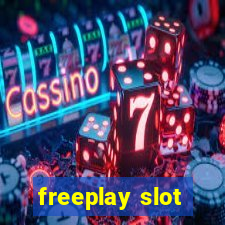 freeplay slot