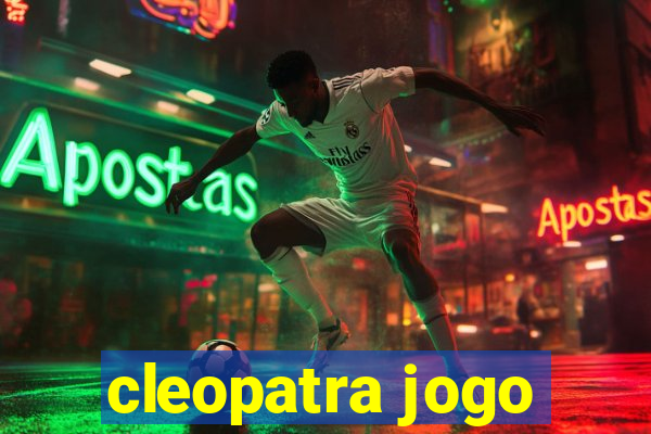 cleopatra jogo