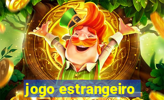 jogo estrangeiro