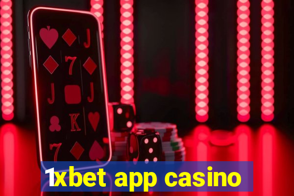 1xbet app casino