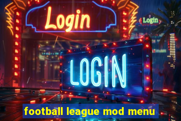 football league mod menu