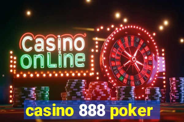 casino 888 poker