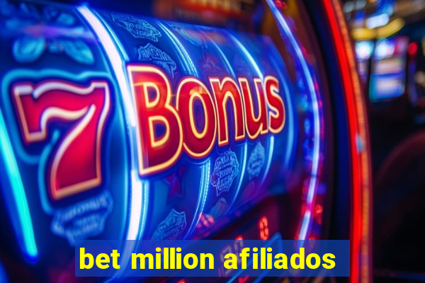 bet million afiliados