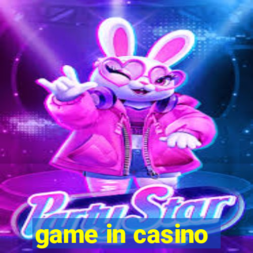 game in casino