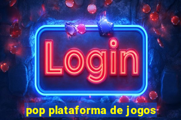 pop plataforma de jogos