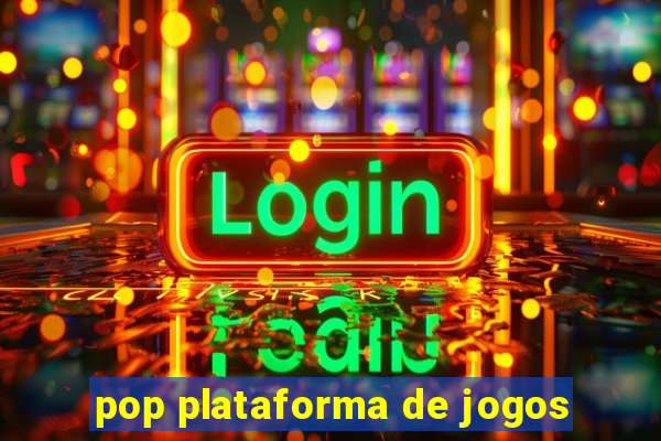 pop plataforma de jogos