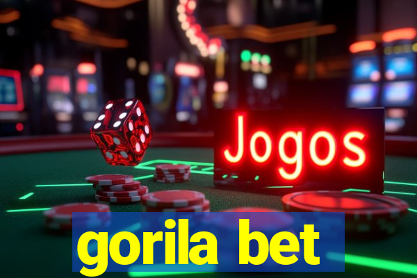 gorila bet