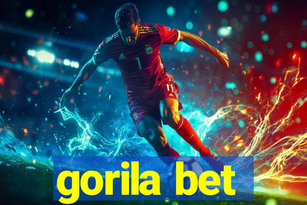 gorila bet