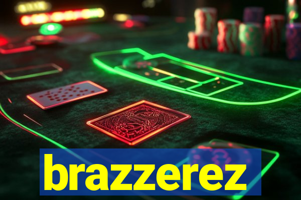 brazzerez