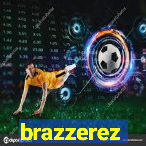 brazzerez