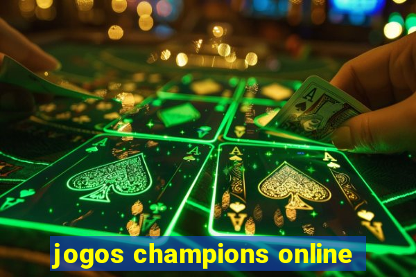 jogos champions online