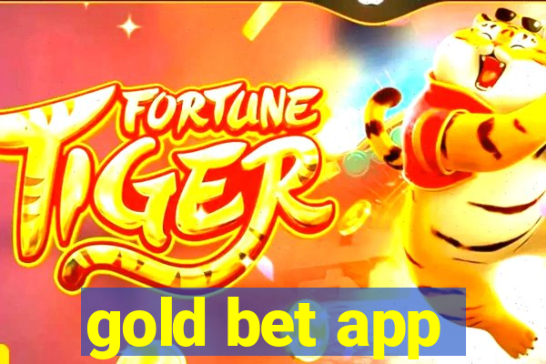 gold bet app