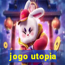 jogo utopia