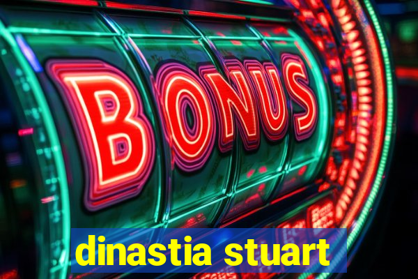 dinastia stuart