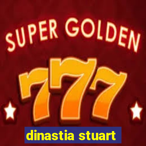 dinastia stuart