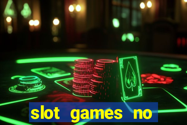 slot games no deposit bonus