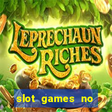 slot games no deposit bonus