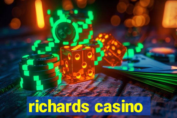 richards casino