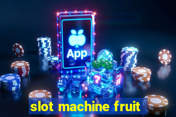 slot machine fruit