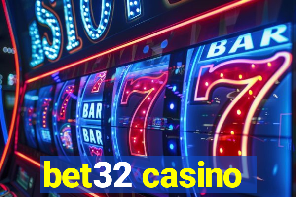 bet32 casino