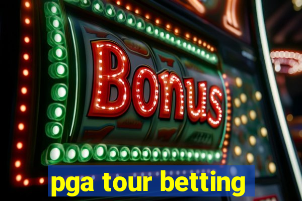 pga tour betting