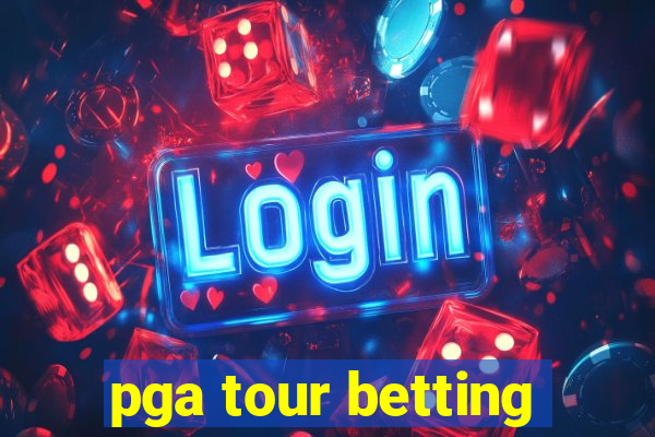 pga tour betting