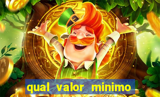 qual valor minimo para jogar na blaze