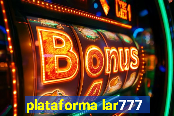 plataforma lar777