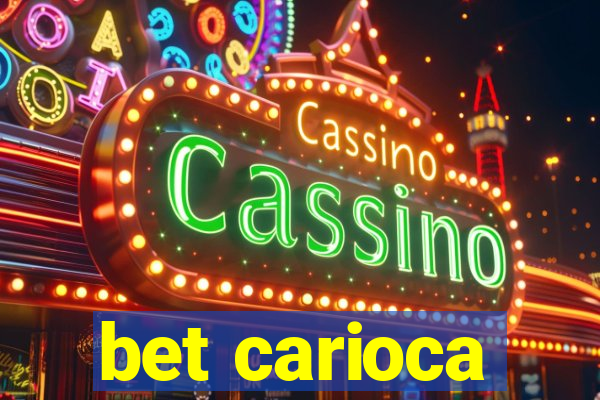 bet carioca