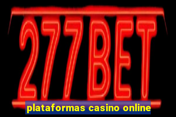 plataformas casino online