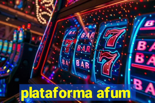 plataforma afum