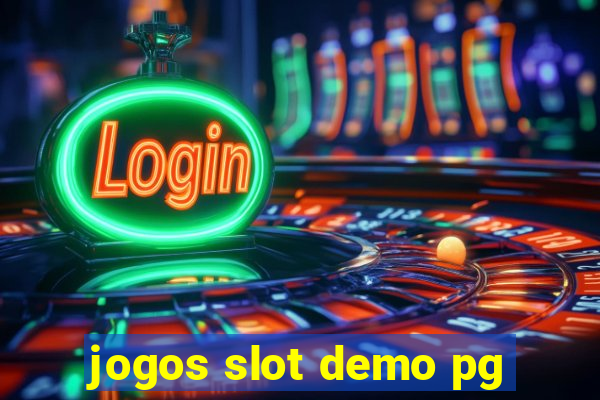 jogos slot demo pg