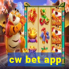 cw bet app