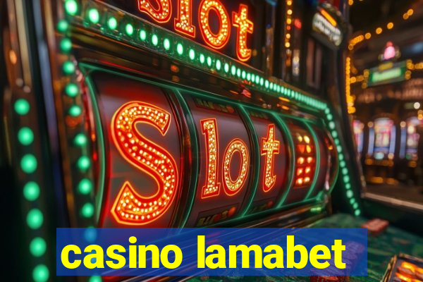 casino lamabet