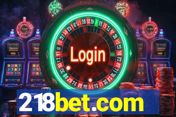 218bet.com