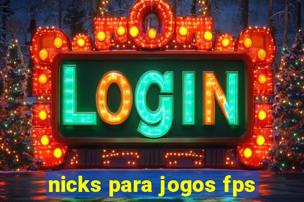 nicks para jogos fps