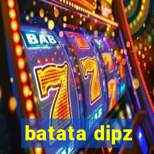 batata dipz