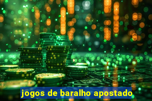 jogos de baralho apostado