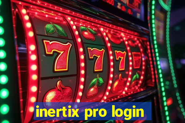 inertix pro login