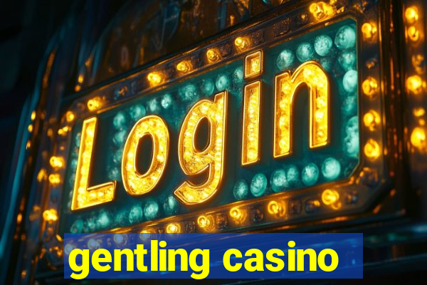 gentling casino